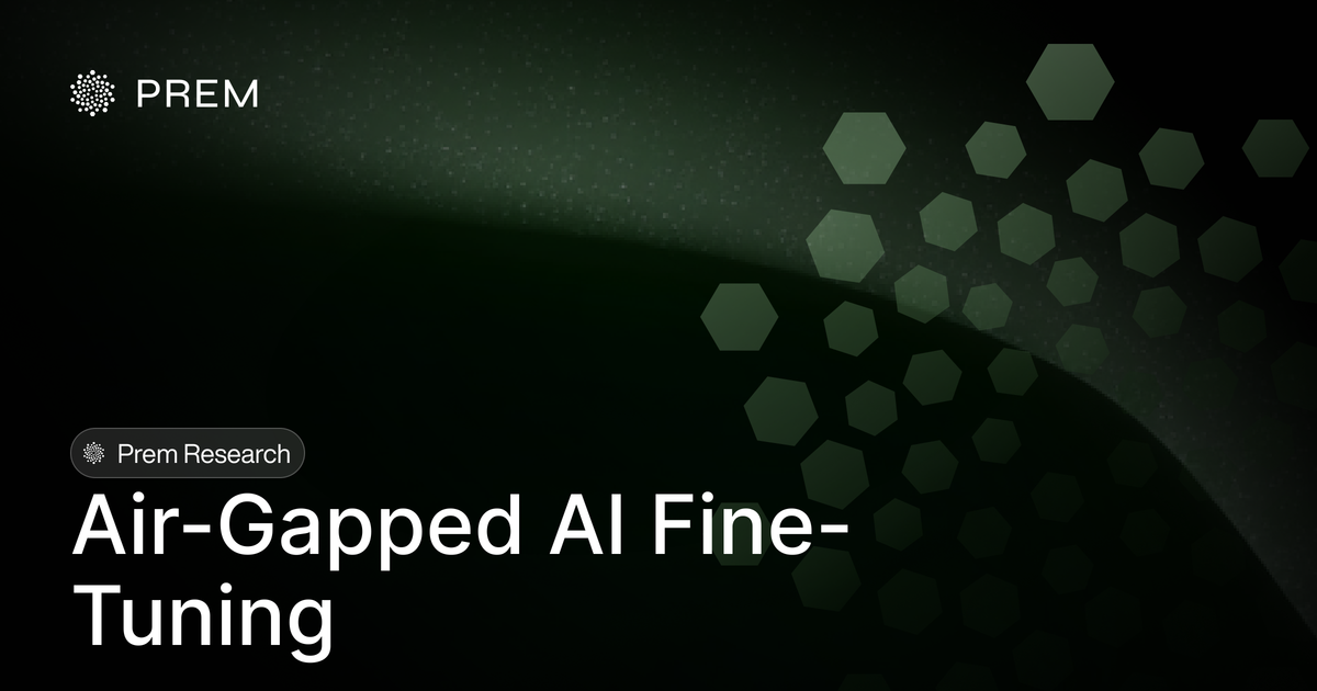 Air-Gapped AI Fine-Tuning: How to Train Custom LLMs Without Internet Access