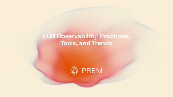 LLM Observability: Practices, Tools, and Trends