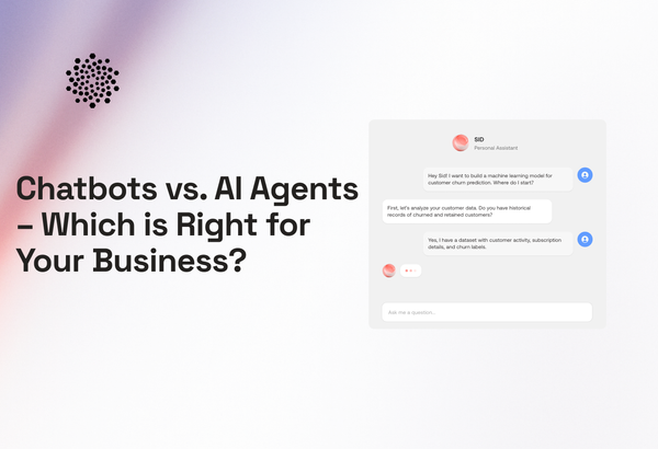 Chatbots vs. AI Agents – Which is Right for Your Business?